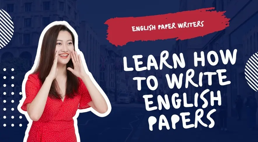 Learn How to Plan, Structure, and Write English Papers