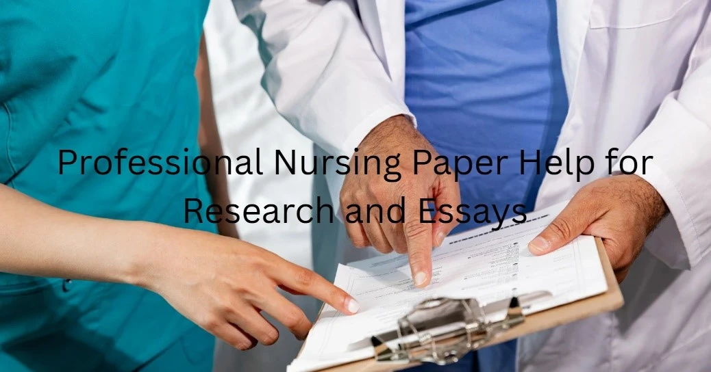 How to Write a Nursing Research Paper That Stands Out